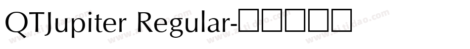 QTJupiter Regular字体转换